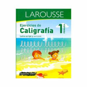 Ejercicios de caligrafia Larousse