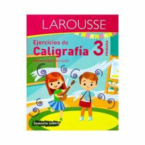 Ejercicios de caligrafia Larousse